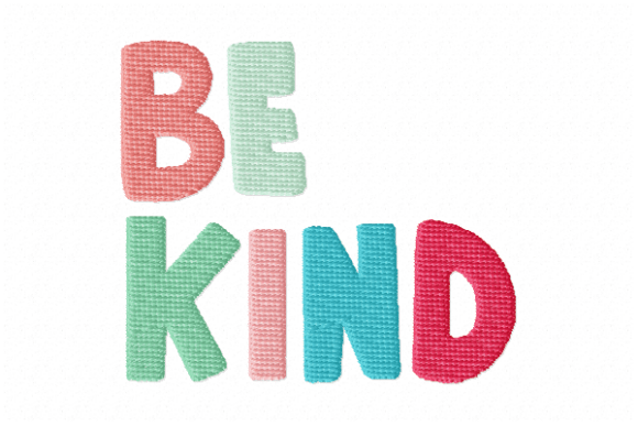 Be Kind: A Perfect Addition for Kids' Embroidery Projects